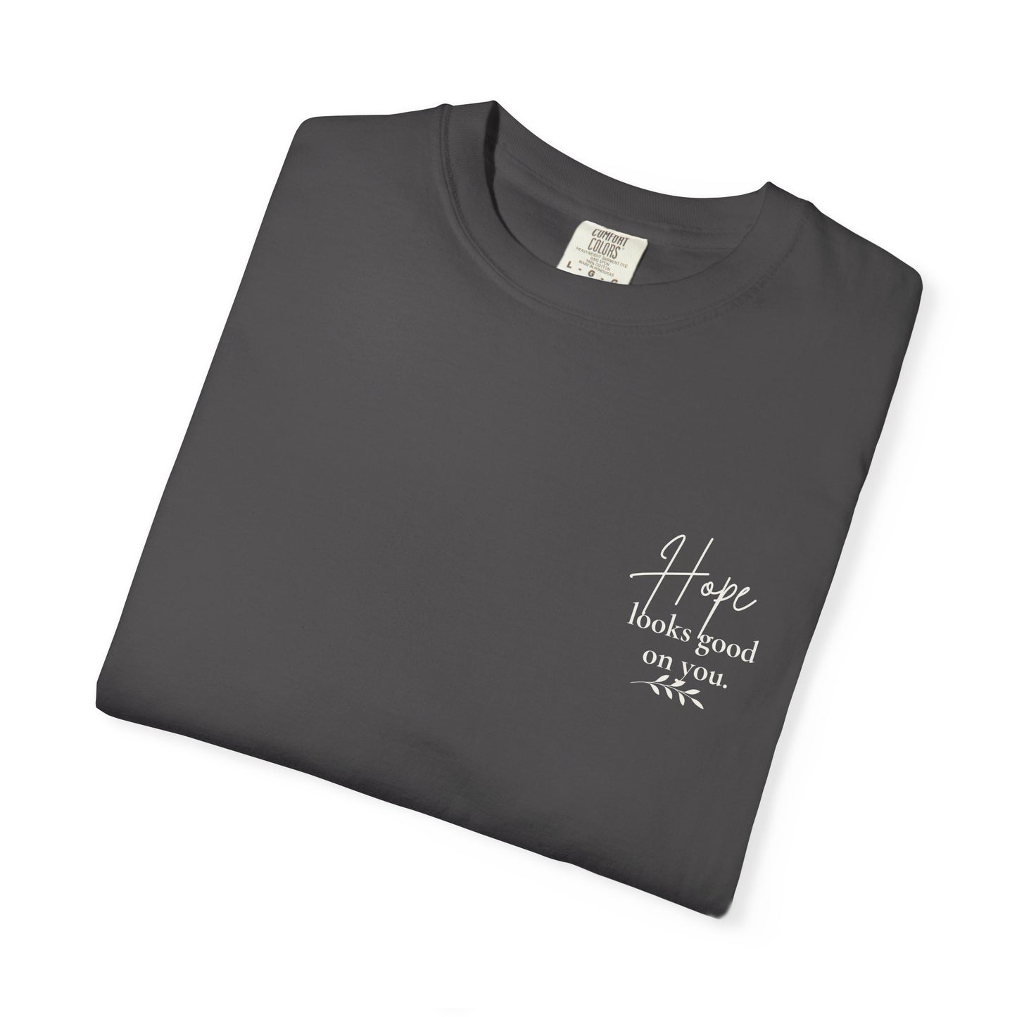 Hope Floral Tee- Hope looks good on you.