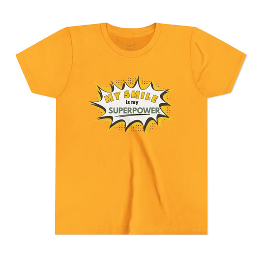 My Smile Is My Superpower™ Tee