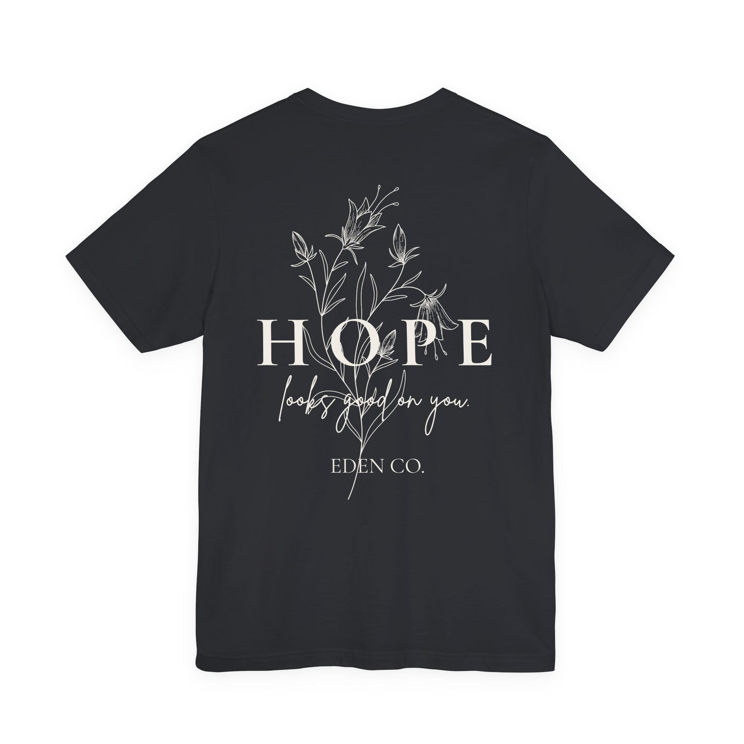 Hope Floral Tee — Hope looks good on you