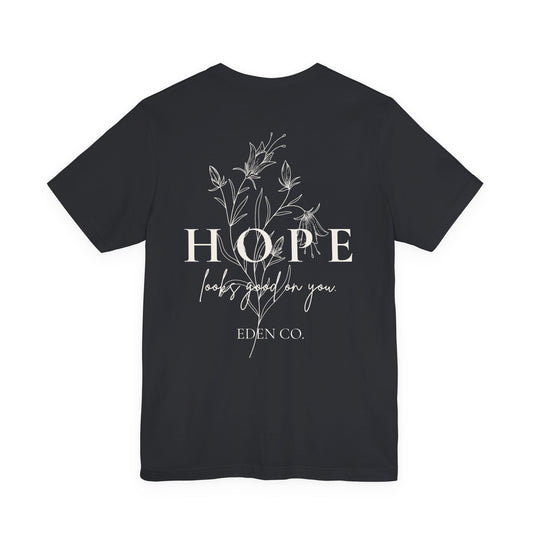 Hope Floral Tee — Hope looks good on you