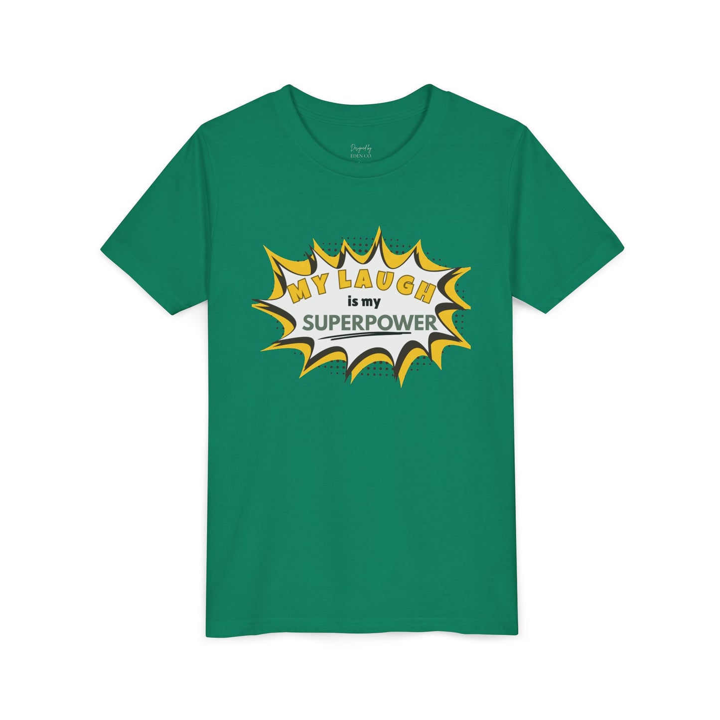 My Laugh Is My Superpower™ Tee