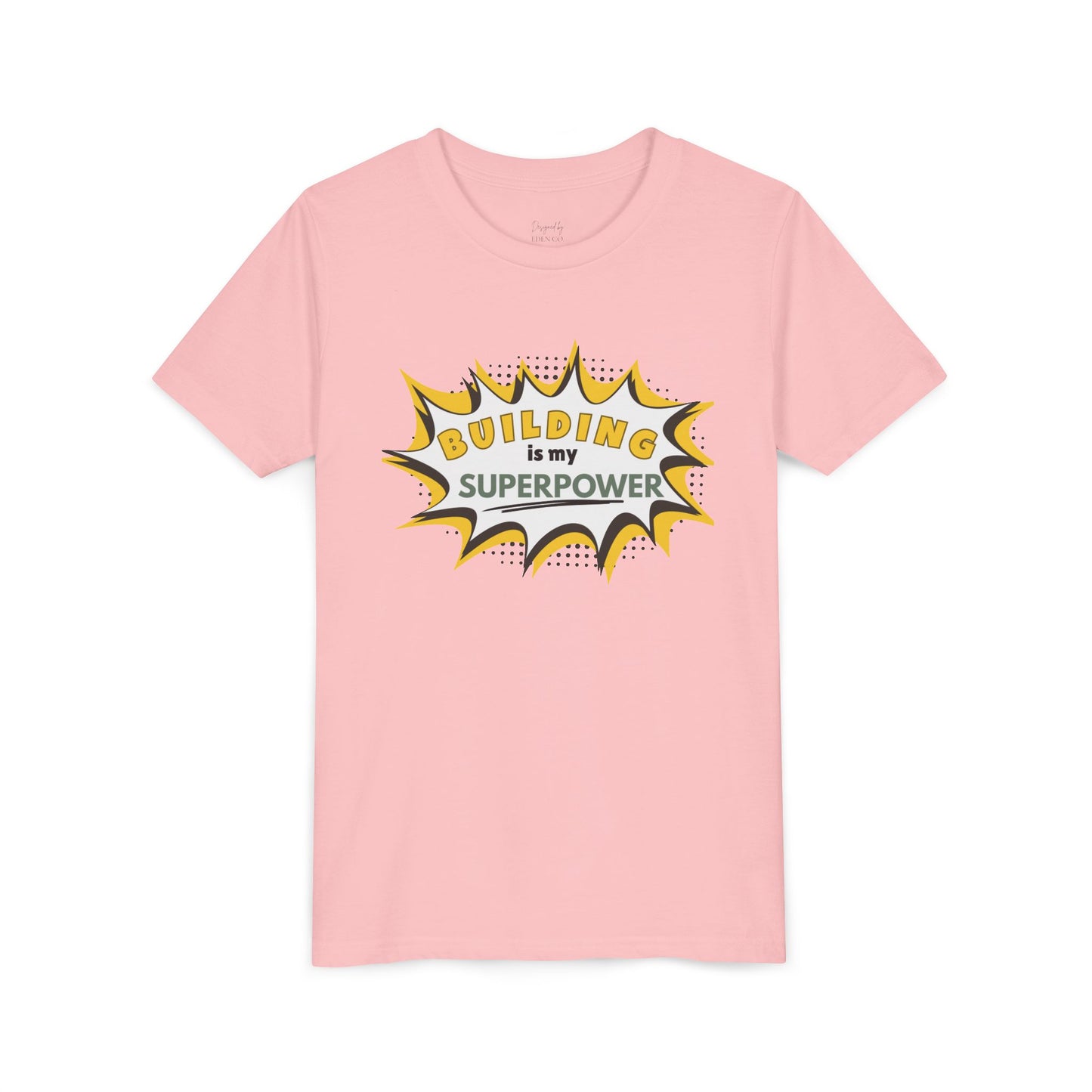 Building Is My Superpower™ - Tee