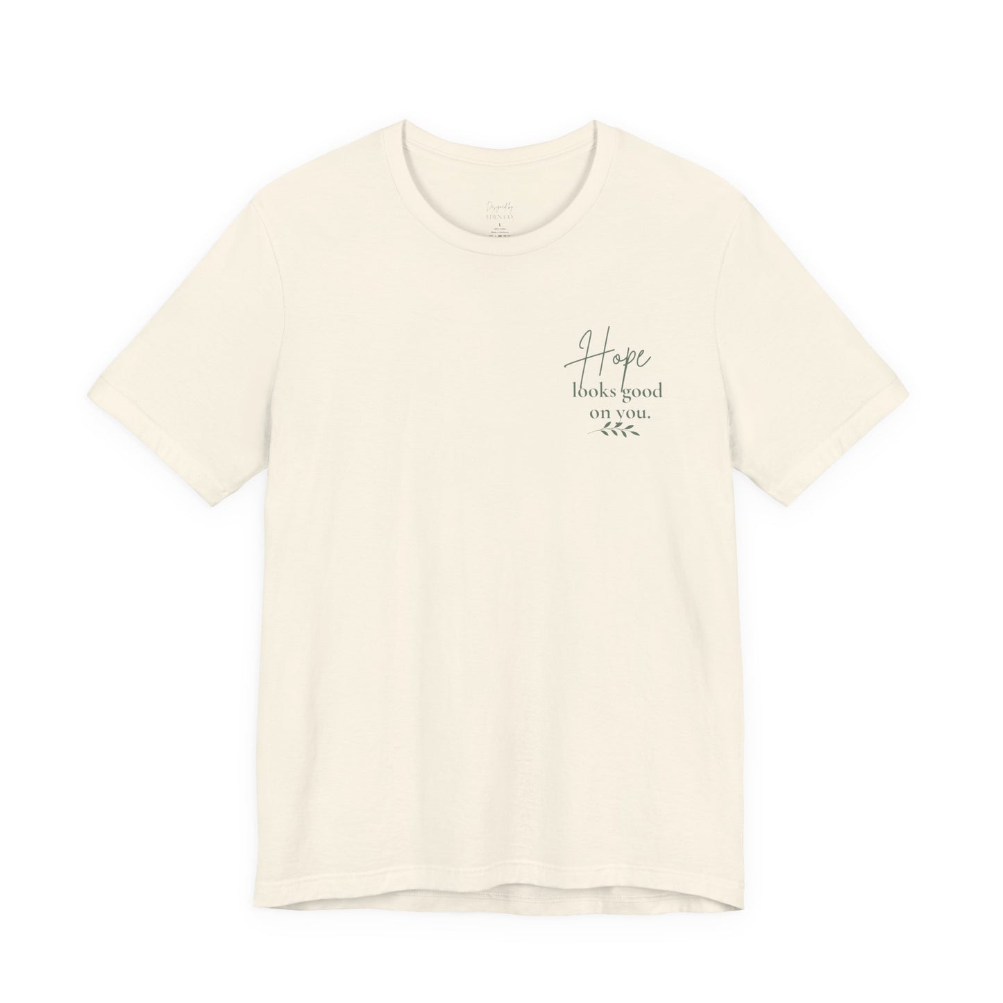 Hope Floral Tee — Hope Looks Good On You
