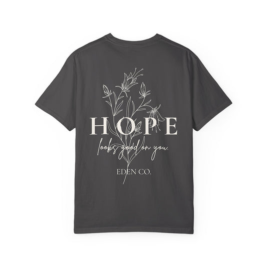 Hope Floral Tee- Hope looks good on you.