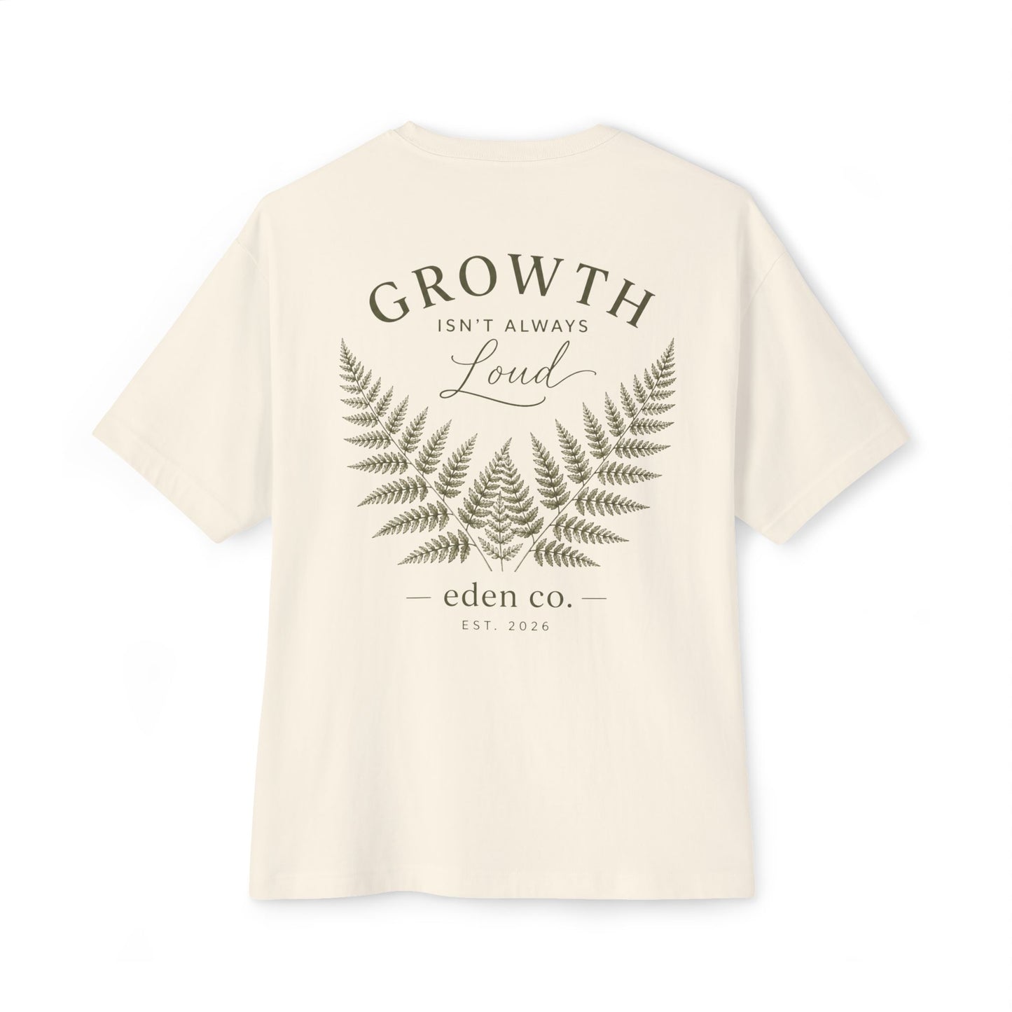 Vintage Fern Tee - Growth Isn't Always Loud