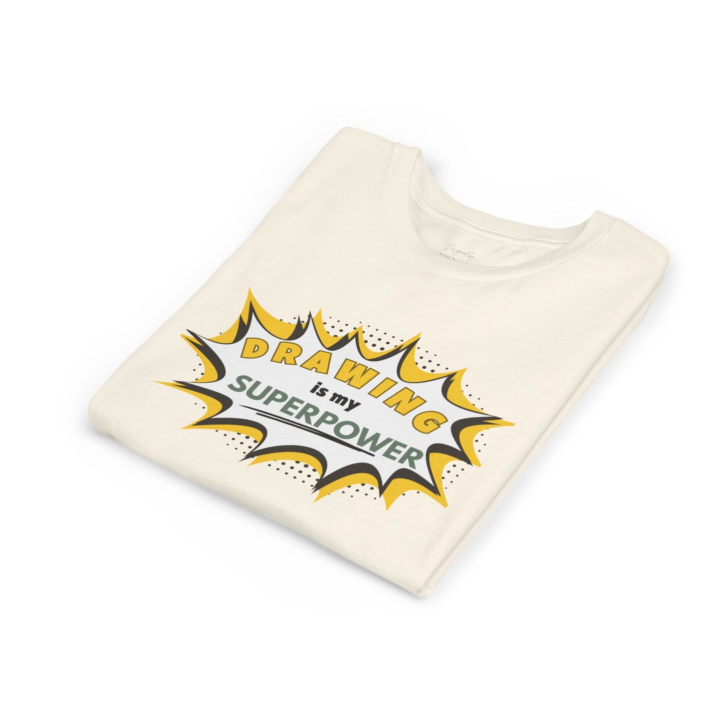 Drawing Is My Superpower™ Tee