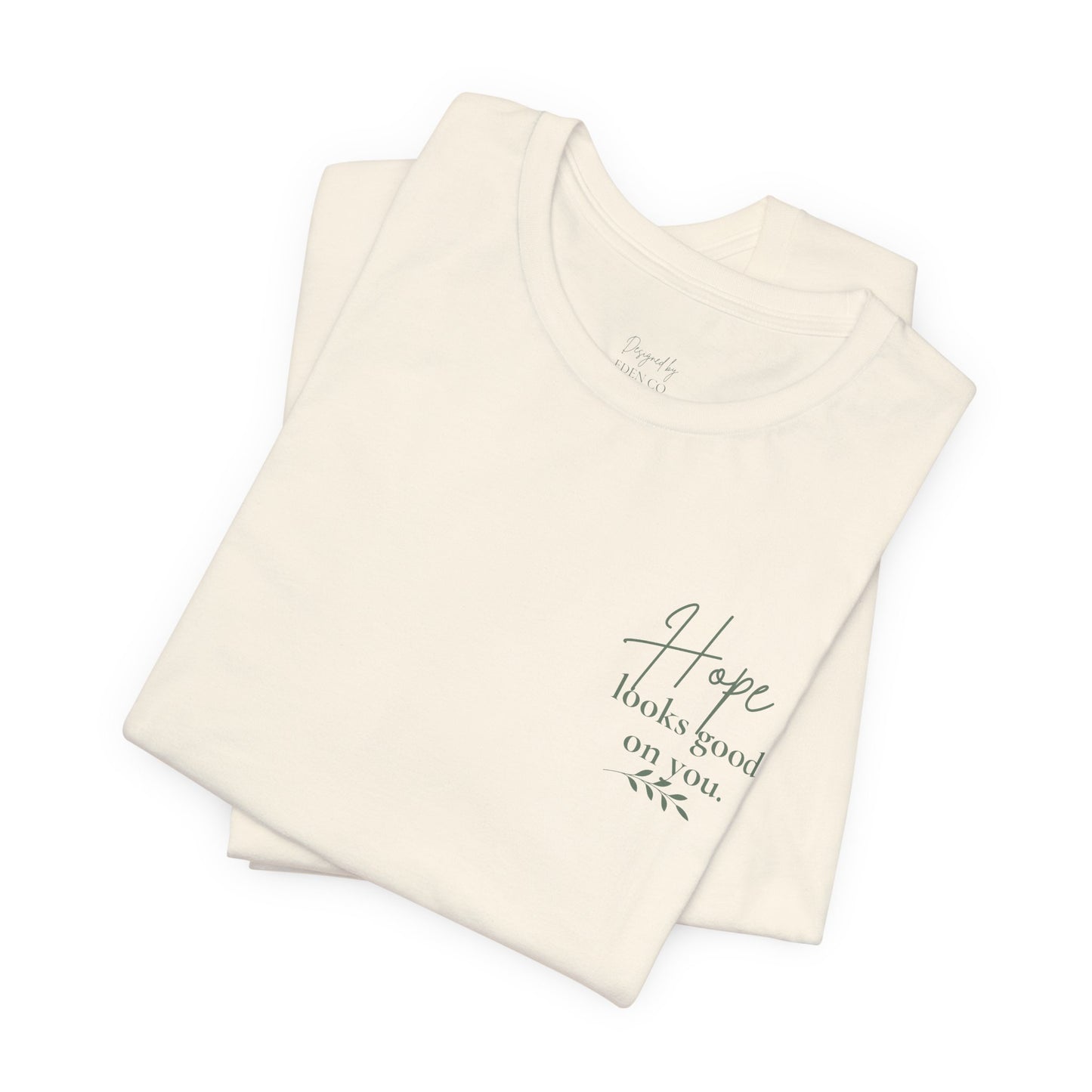 Hope Floral Tee — Hope Looks Good On You