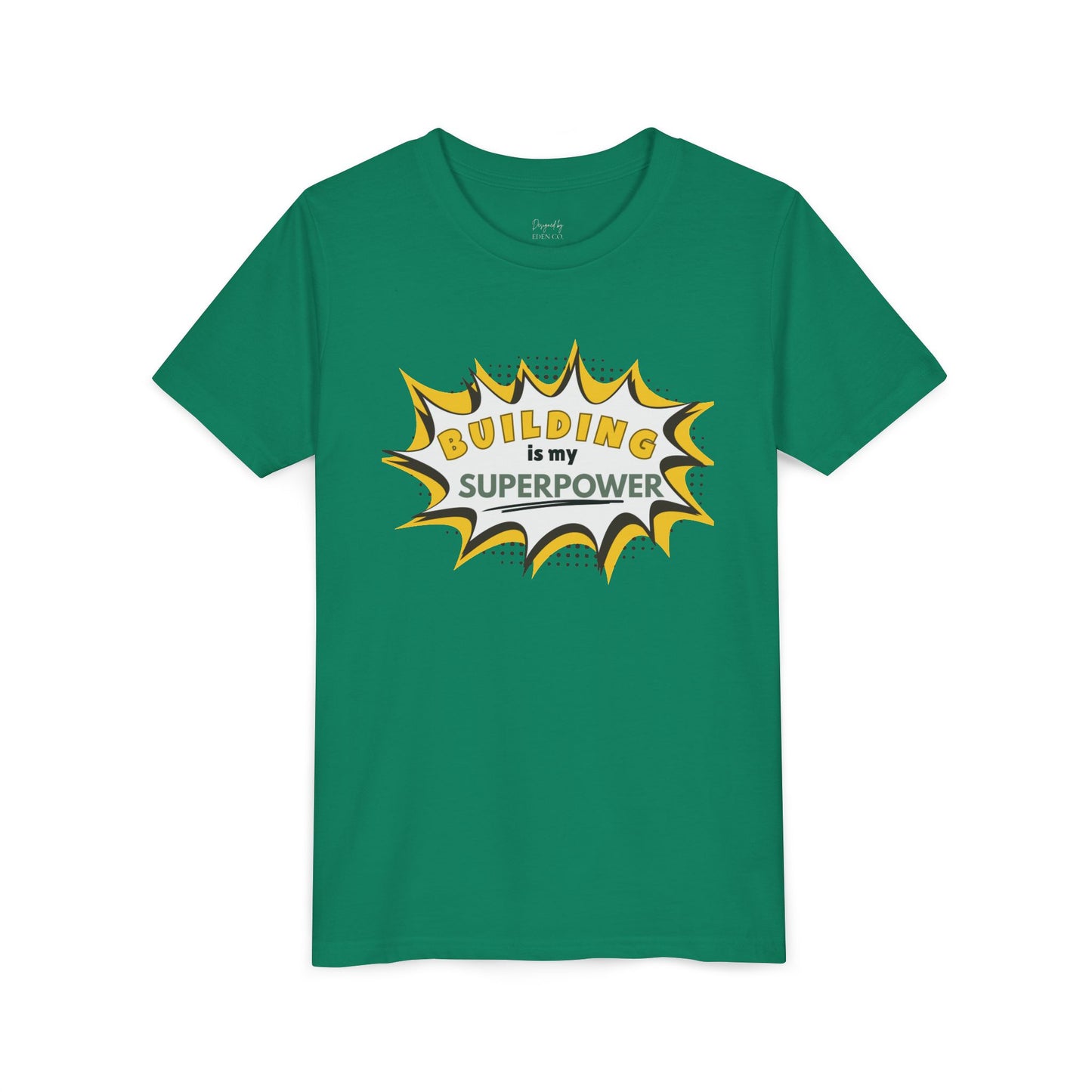 Building Is My Superpower™ - Tee