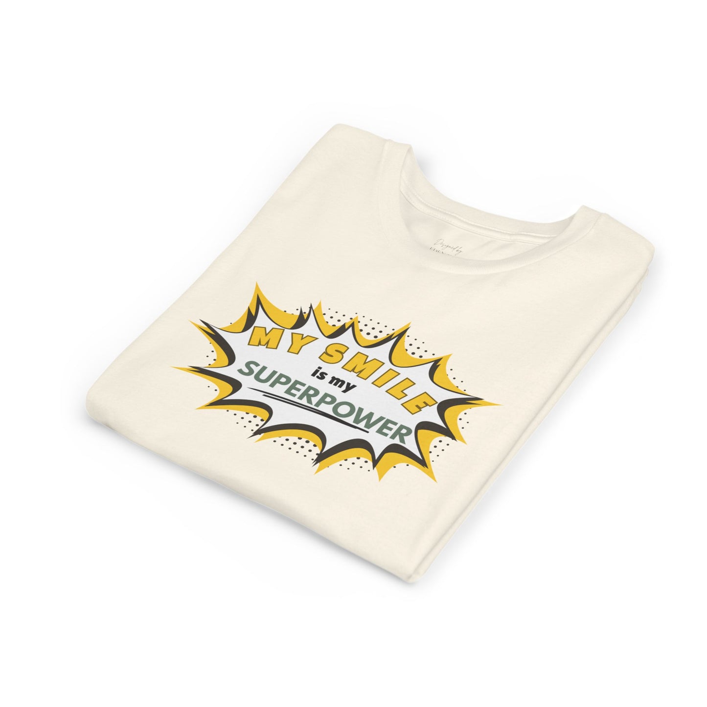 My Smile Is My Superpower™ Tee