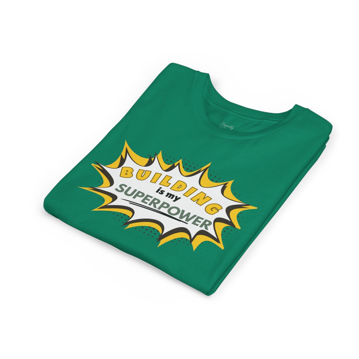 Building Is My Superpower™ - Tee