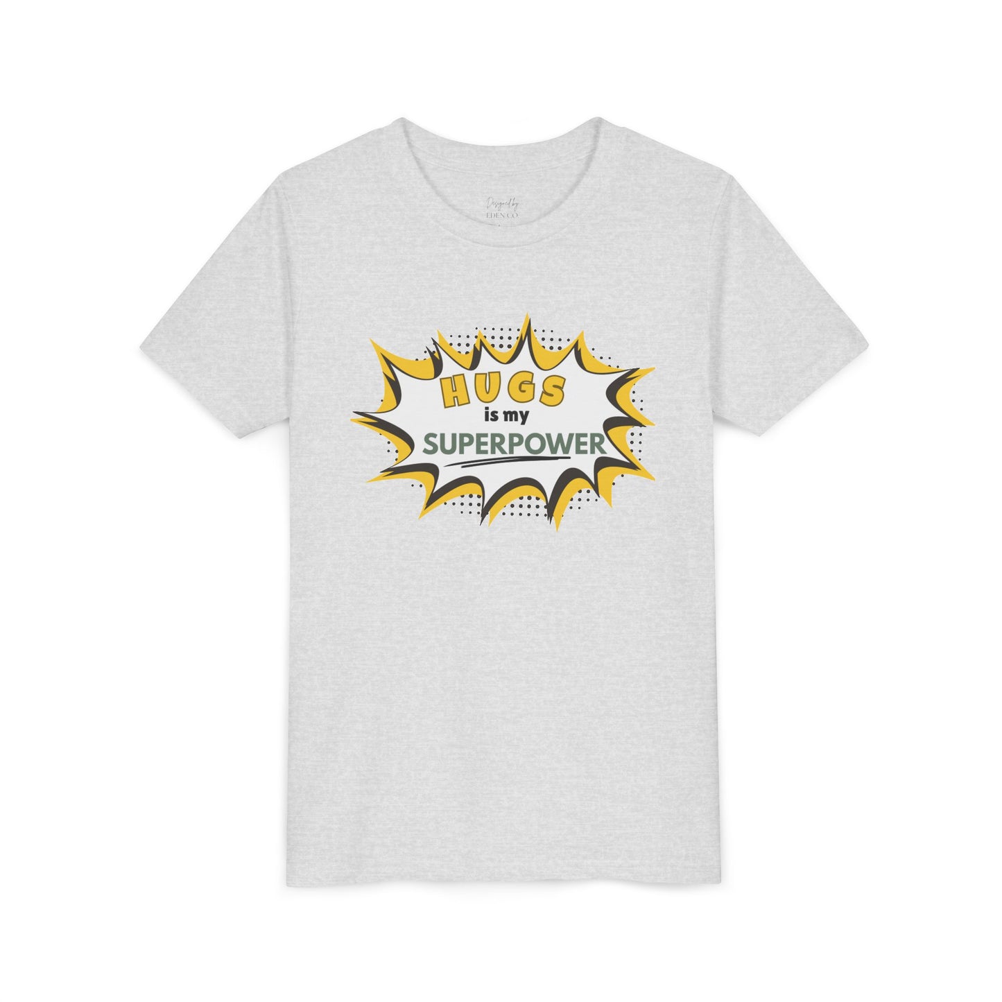 Hugs Is My Superpower™ Tee
