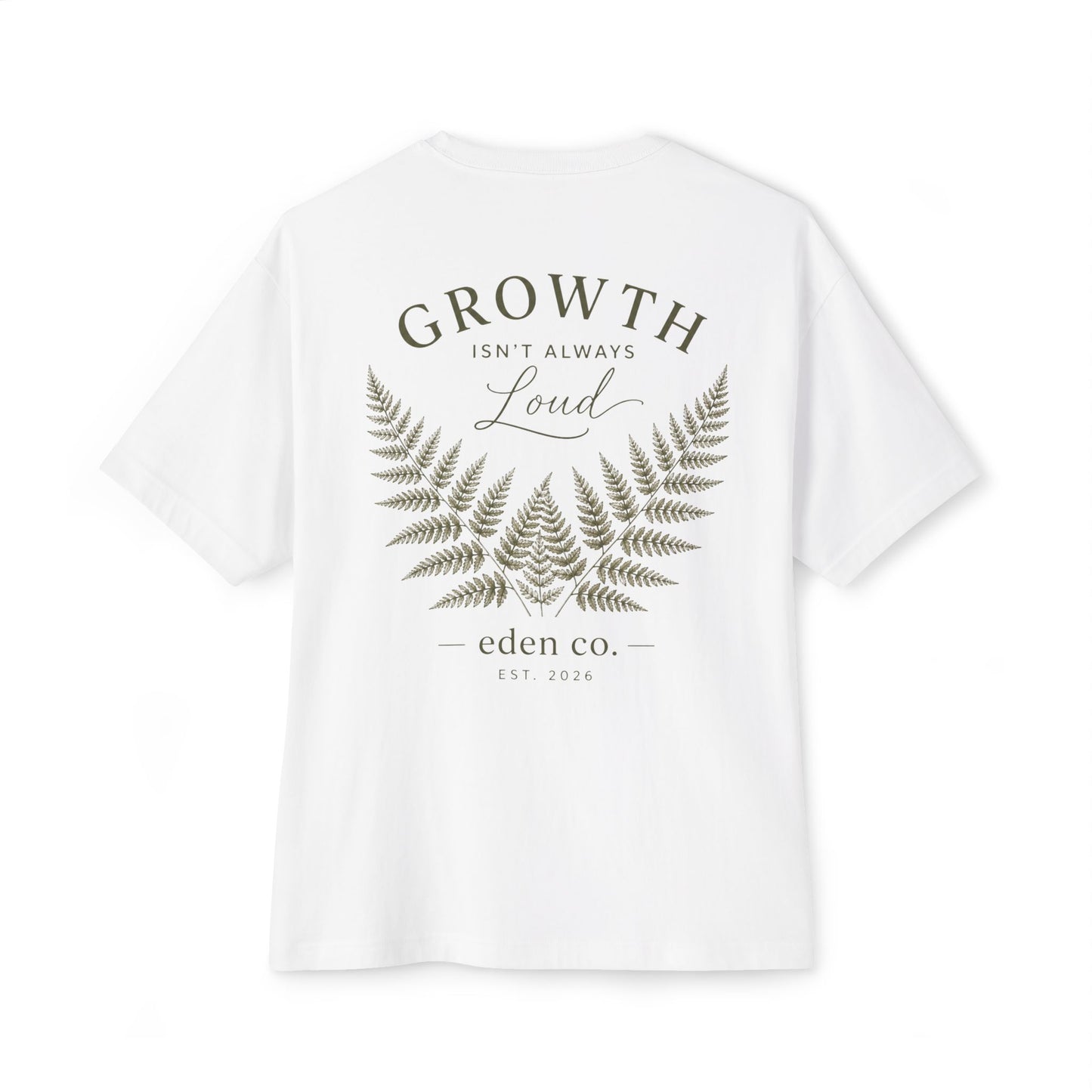 Vintage Fern Tee - Growth Isn't Always Loud