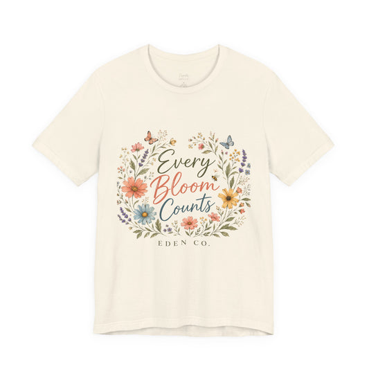 Every Bloom Counts - Botanical Tee