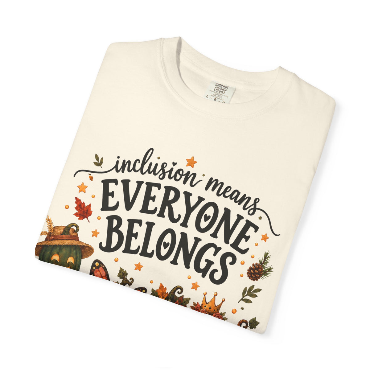 Everyone Belongs Fall Tee