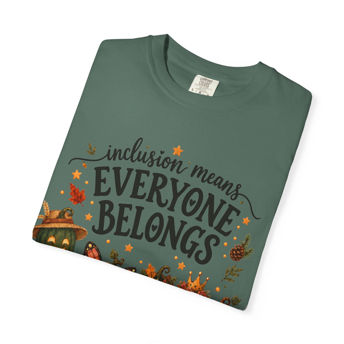 Everyone Belongs Fall Tee