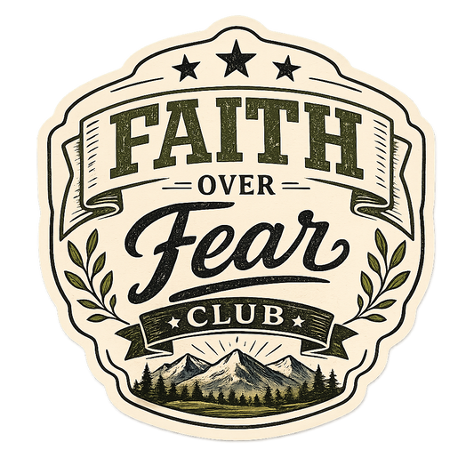 Faith Over Fear Club 3-Inch Sticker