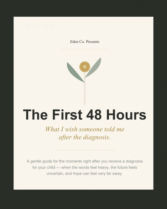 The First 48 Hours - A Guide for Special Needs Parents